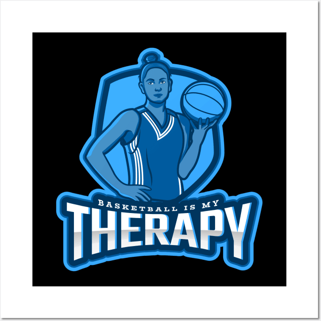 Basketball Is My Therapy Wall Art by poc98